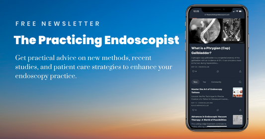 The Practicing Endoscopist Newsletter | EndoCollab